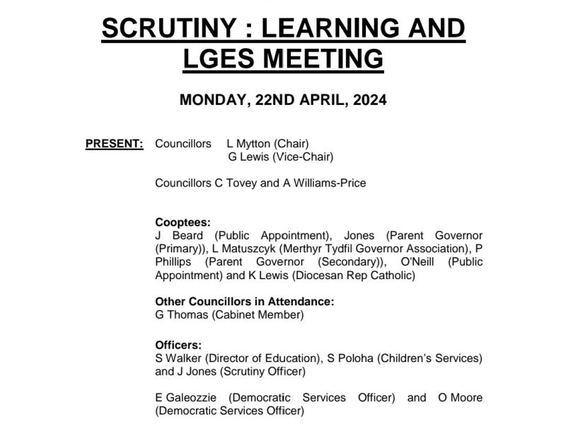 Draft Minutes of Meeting Scrutiny : Learning and LGES held on 22nd April 2024